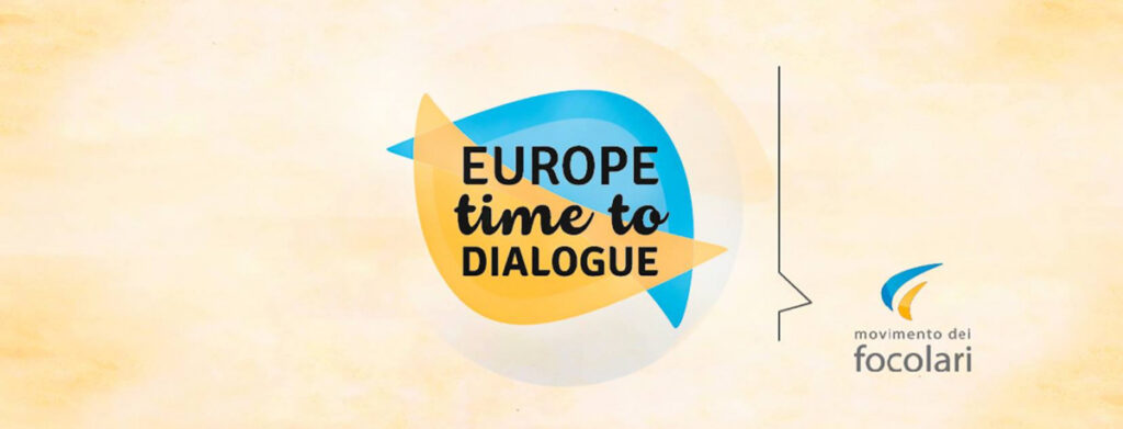 Europe: time to dialogue
