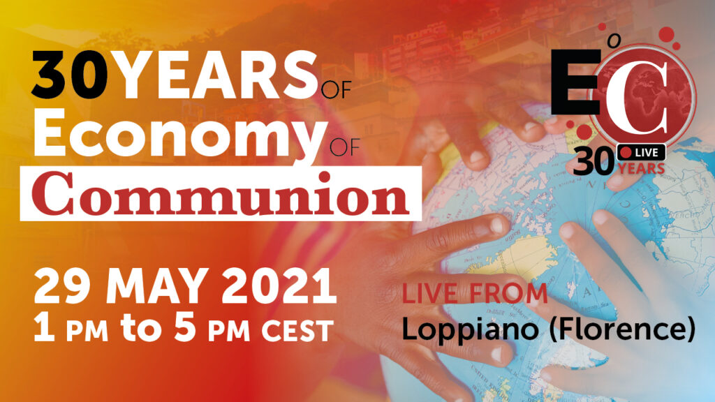 Economy of Communion: 30 years of prophecy and dreams