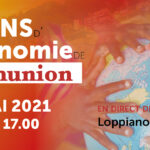 Économie de communion : 30 ans de prophétie et de rêves