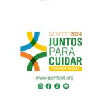 (ESP) Del GENFEST 2018 al GENFEST 2024: caminos para un Mundo Unido