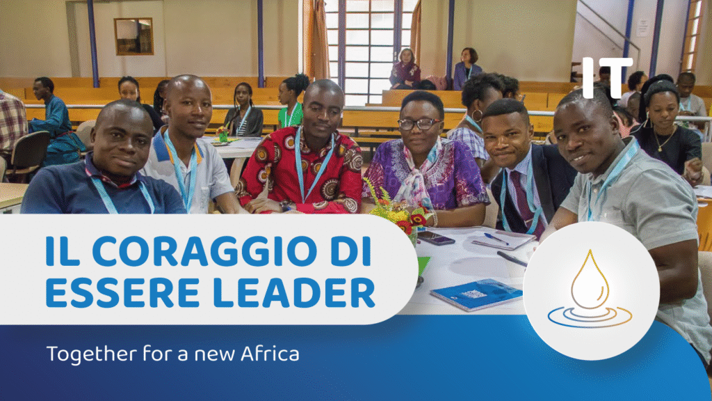 Together for a new Africa: il coraggio di essere leader