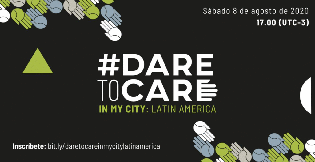 #Daretocare na América Latina
