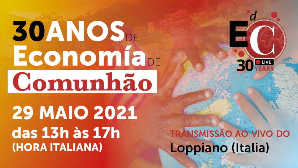 Economia de Comunhão: 30 anos de profecia e de sonhos
