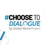 #ChooseToDialogue: The global invitation for United World Week 2026