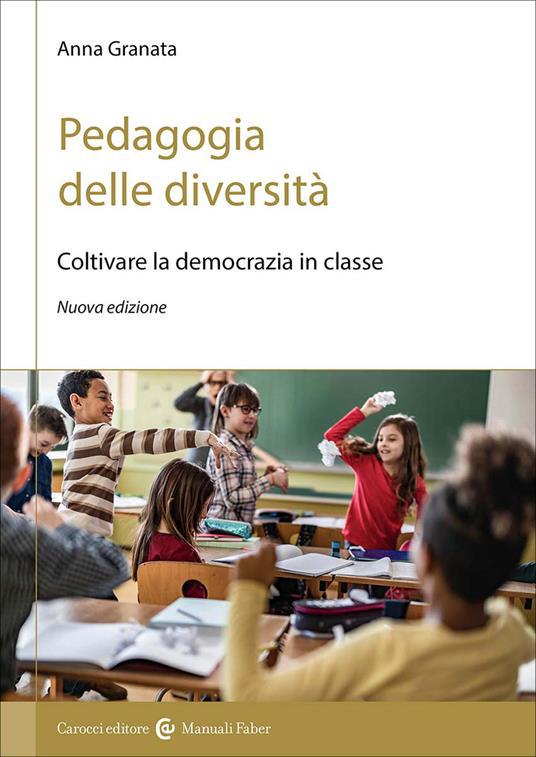 Pedagogia delle diversità - Anna Granata